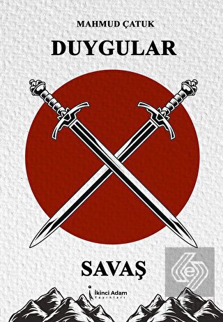 Duygular X Savaş