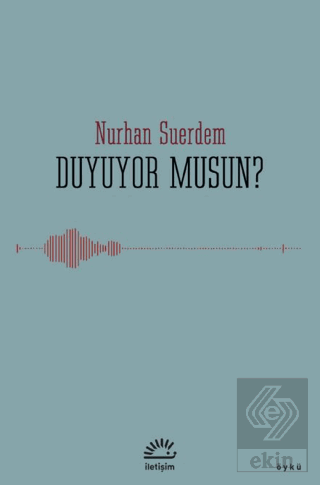 Duyuyor Musun?