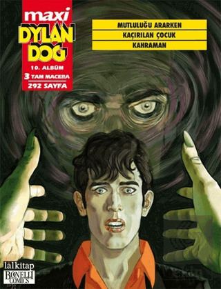 Dylan Dog Maxi Albüm 10 - Mutluluğu Ararken / Kaçı