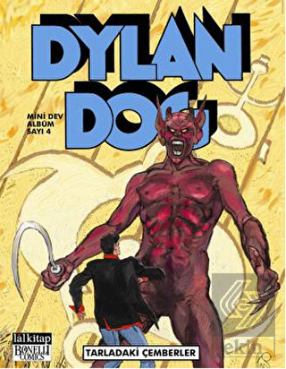 Dylan Dog Mini Dev Albüm Sayı: 4 - Tarladaki Çembe