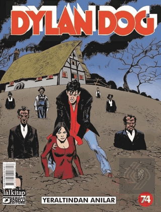 Dylan Dog Sayı: 74 - Yeraltından Anılar