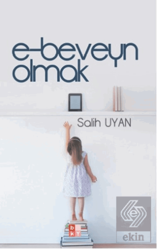 E-beveyn Olmak