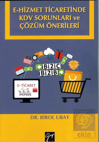 E-Hizmet Ticaretinde KDV Sorunları ve Çözüm Öneril