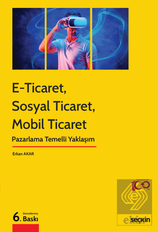 E–Ticaret, Sosyal Ticaret, Mobil Ticaret