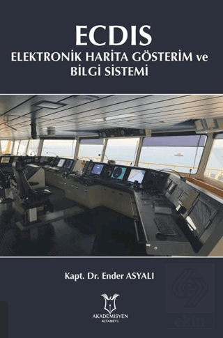 ECDIS - Elektronik Harita Gösterim ve Bilgi Sistem