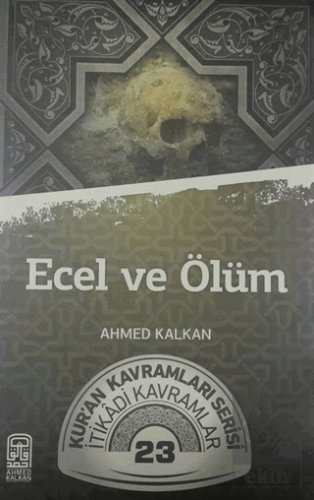 Ecel ve Ölüm