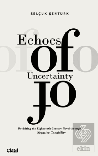 Echoes of Uncertainty