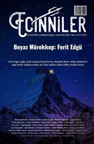 Ecinniler: İki Aylık Kültür ve Edebiyat Dergisi Sayı: 13 - 14 Beyaz Mü