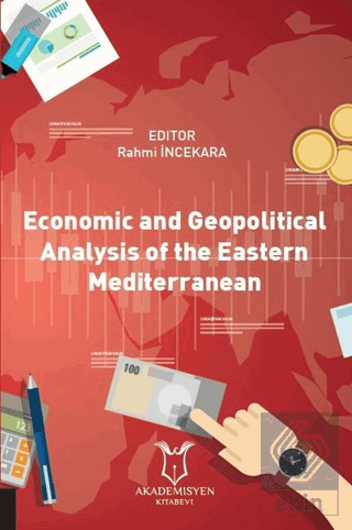 Economic and Geopolitical Analysis of the Eastern