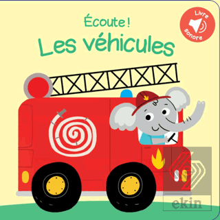 Ecoute ! Les Vehicules