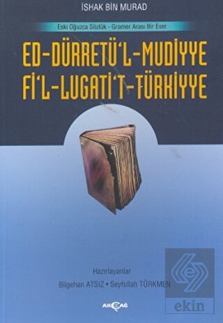 Ed-Dürretü\'l-Muddiye / Fi\'l-Lügati\'t-Türkiyye