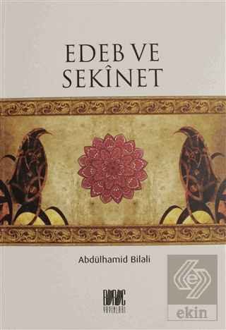 Edeb ve Sekinet