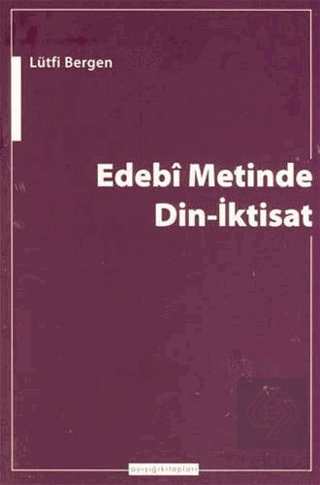 Edebi Metinde Din-İktisat