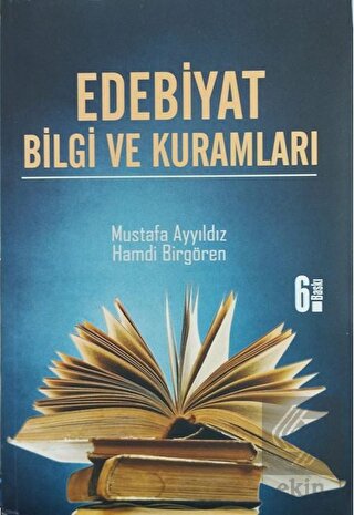 Edebiyat Bilgi ve Kuramları