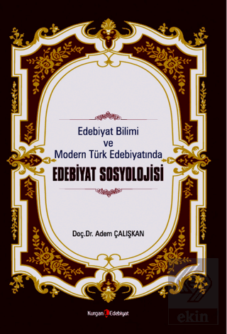 Edebiyat Bilimi Ve Modern Türk Edebiyatında Edebiy