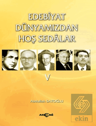 Edebiyat Dünyamızdan Hoş Sedalar 5