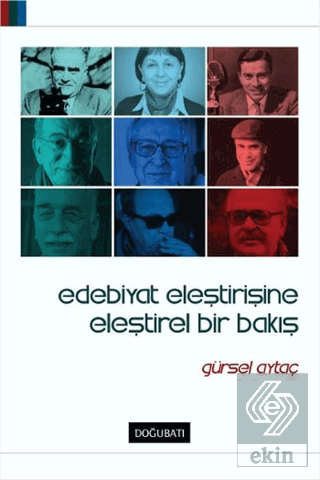 Edebiyat Eleştirisine Eleştirel Bir Bakış