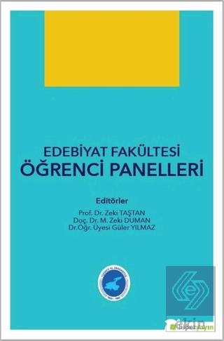 Edebiyat Fakültesi Öğrenci Panelleri