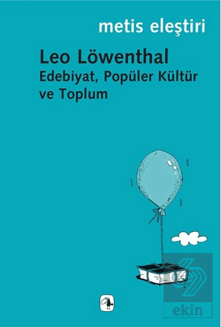 Edebiyat, Popüler Kültür ve Toplum