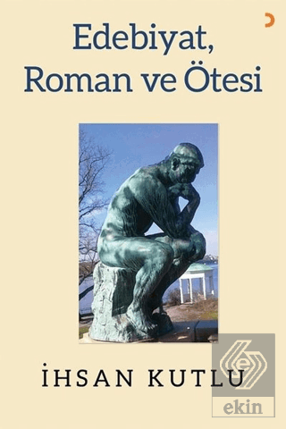 Edebiyat, Roman ve Ötesi