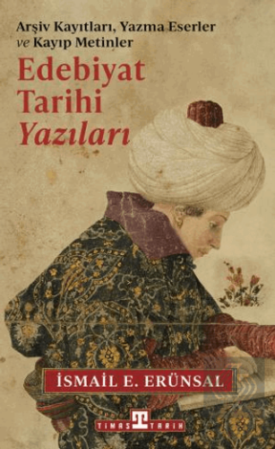 Edebiyat Tarihi Yazıları - Arşiv Kayıtları, Yazma