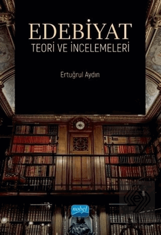 Edebiyat Teori ve İncelemeleri