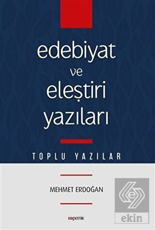 Edebiyat ve Eleştiri Yazıları