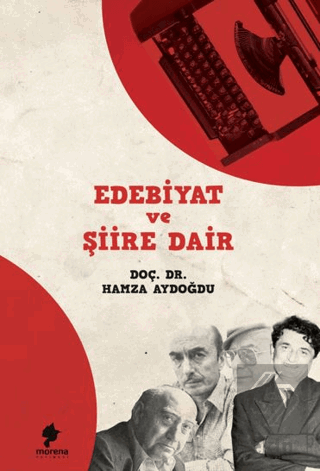 Edebiyat ve Şiire Dair