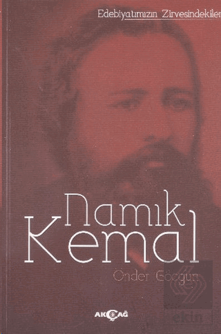 Edebiyatımızın Zirvesindekiler Namık Kemal