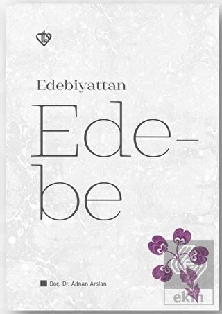 Edebiyattan Ede-be