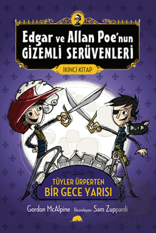 Edgar ve Allan Poe\'nun Gizemli Serüvenleri - 2 : T