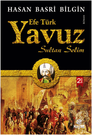 Efe Türk Yavuz Sultan Selim