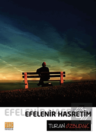 Efelenir Hasretim