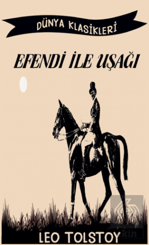 Efendi ile Uşağı