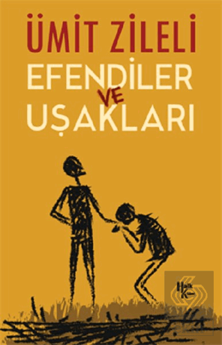 Efendiler ve Uşakları