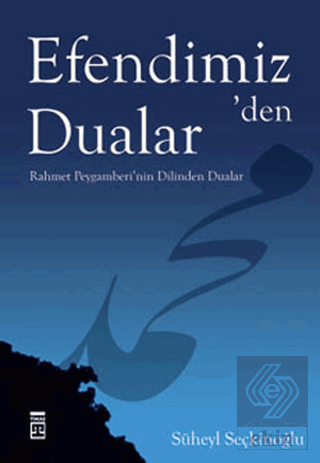 Efendimiz\'den Dualar