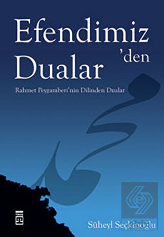 Efendimiz\'den Dualar