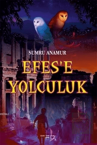 Efese Yolculuk