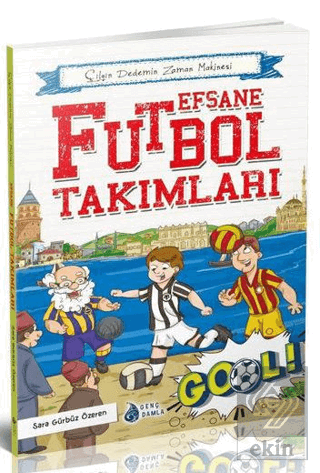 Efsane Futbol Takımları