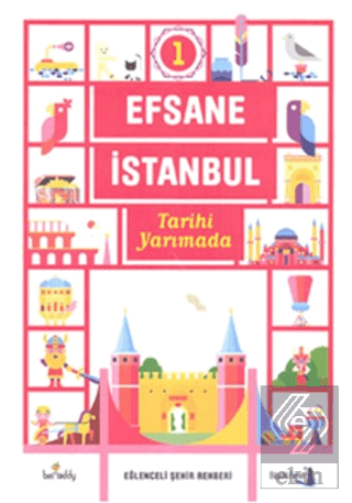 Efsane İstanbul - Tarihi Yarımada