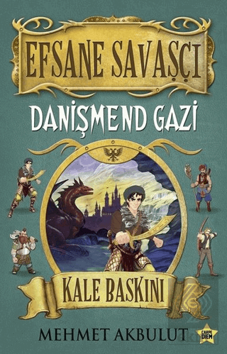 Efsane Savaşçı - Danişmend Gazi