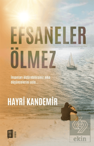 Efsaneler Ölmez