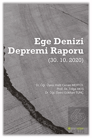 Ege Denizi Depremi Raporu (30.10.2020)