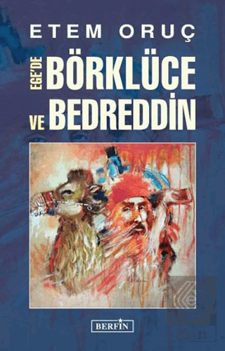 Ege\'de Börklüce ve Bedreddin