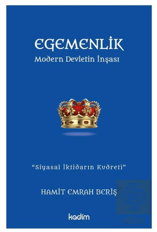 Egemenlik - Modern Devletin İnşası