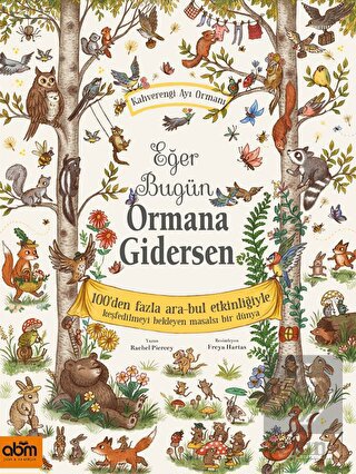 Eğer Bugün Ormana Gidersen