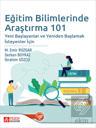 Eğitim Bilimlerinde Araştırma 101