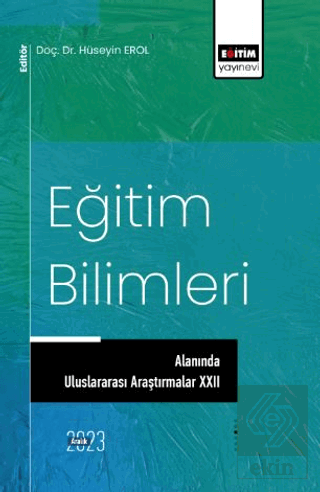 Eğitim Bilimlerinde Uluslararası Araştırmalar XXII