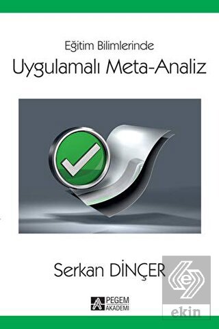 Eğitim Bilimlerinde Uygulamalı Meta-Analiz