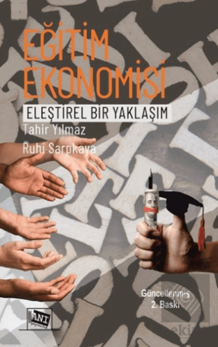 Eğitim Ekonomisi Eleştirel Bir Yaklaşım